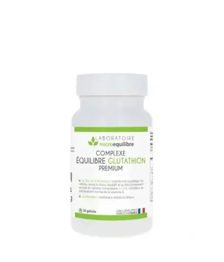 [Micro-Équilibre] Complexe Équilibre Glutathion premium (30 gélules)